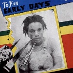 Toyan - Early Days
