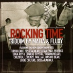 VA - Rocking Time Riddim By Mafia  & Fluxy