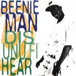 Beenie Man - Dis Unu Fi Hear