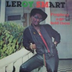 Leroy Smart - Prophecy A Go Hold Them