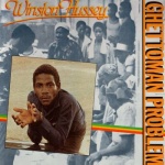 Winston Hussey - Ghettoman Problem